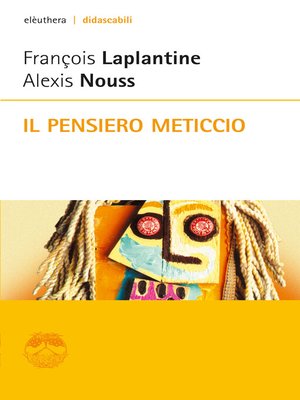cover image of Il pensiero meticcio